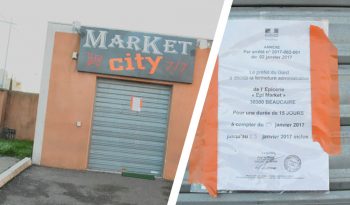 Le Maire de Beaucaire se félicite de la fermeture administrative pour 15 jours de l’épicerie « Market City »
