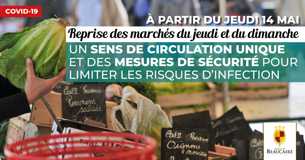 Beaucaire : Les marchés du jeudi et du dimanche reprennent !