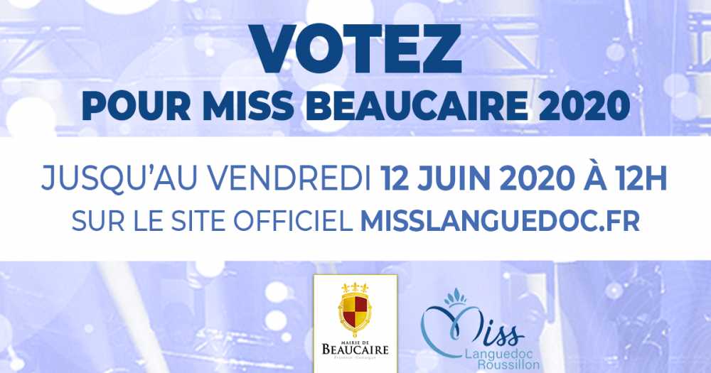 Votez pour Miss Beaucaire 2020
